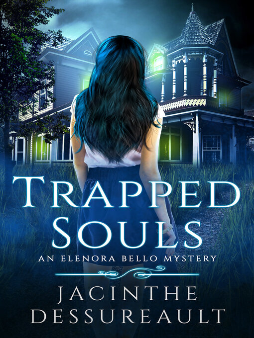 Title details for Trapped Souls by Jacinthe Dessureault - Available